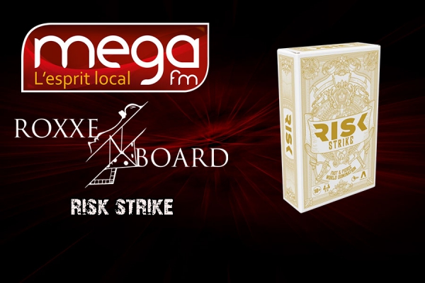 Roxxe&#039;N Board : Risk Strike