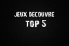 Jeux D&eacute;couvre : Top 5 Jeux 2021/2022