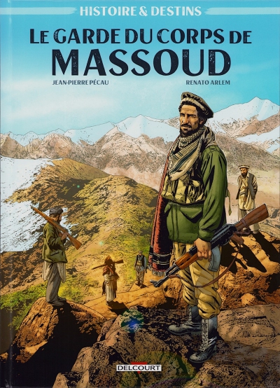Ca pétille : Le garde du corps de Massoud