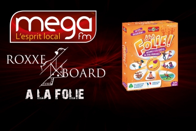 Roxxe&#039;N Board : A la folie