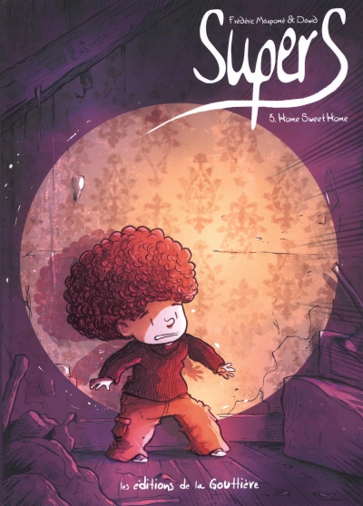 Ça Pétille : Supers Tome 3