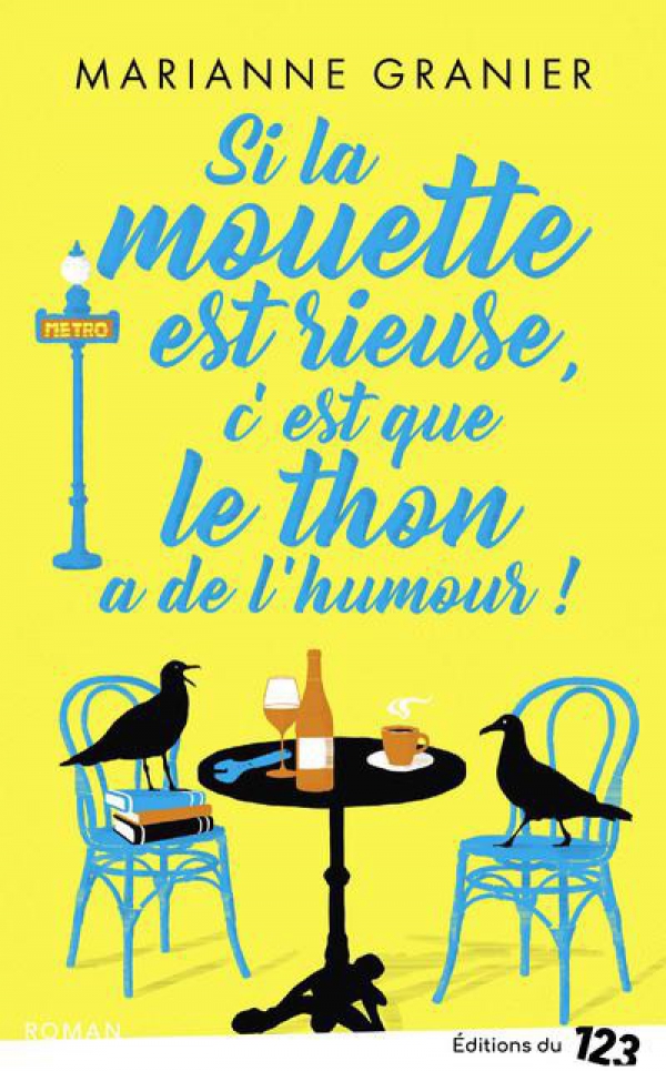 La Minute Littéraire De Jenni : &quot;Si La Mouette est rieuse, c&#039;est que le thon a de l&#039;humour !&quot;