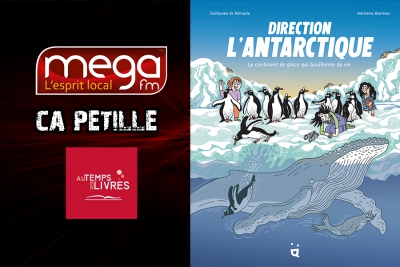 Ca P&eacute;tille - Direction l&rsquo;Antarctique : Le continent de glace qui bouillonne de vie