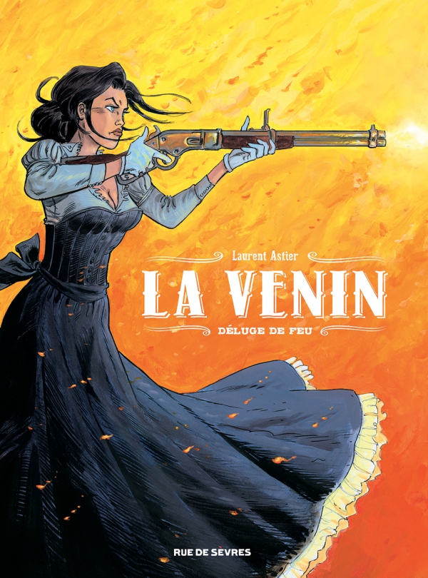 &Ccedil;a P&eacute;tille : La Venin Tome 1 : D&eacute;luge de feu