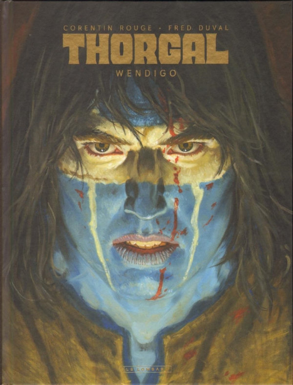 Ca P&eacute;tille - Thorgal Saga T2: WENDIGO