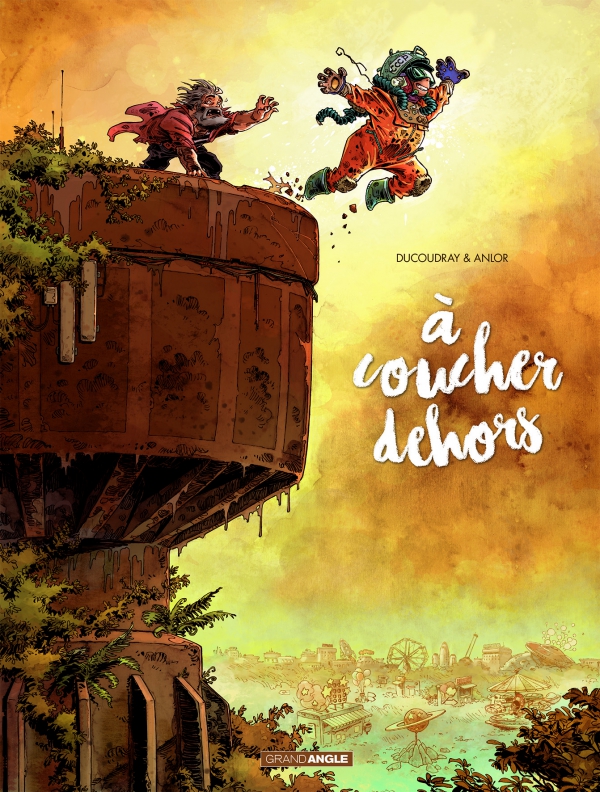 &Ccedil;a P&eacute;tille : A Coucher Dehors