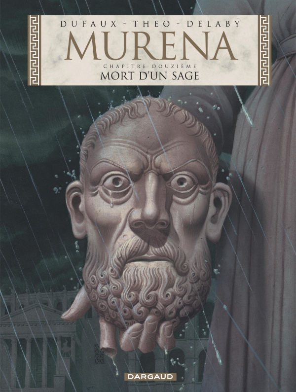 Ca P&eacute;tille - MURENA T12: Mort d&rsquo;un sage