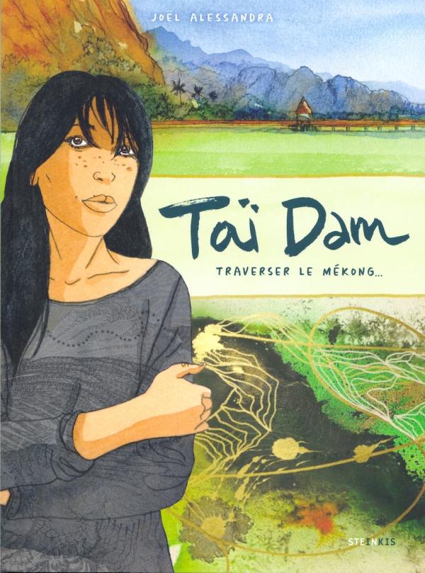 Ca P&eacute;tille - Ta&iuml; Dam traverser le M&eacute;kong