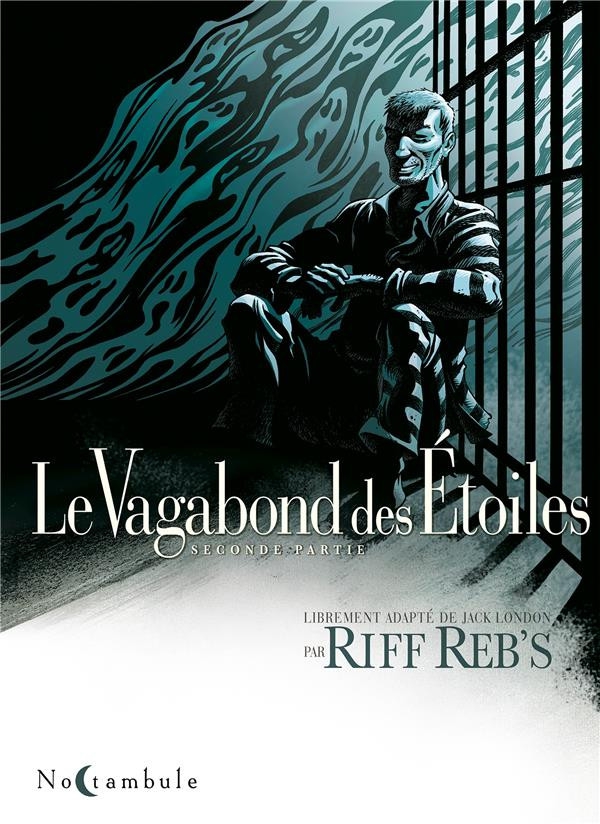 Ca p&eacute;tille : Le Vagabond des &Eacute;toiles - Tome 2