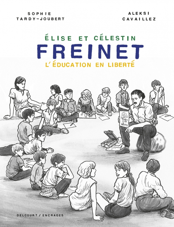 Ca P&eacute;tille - FREINET L&rsquo;&eacute;ducation en libert&eacute;