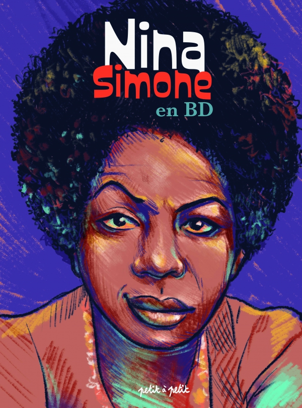 Ca P&eacute;tille - Nina Simone en BD